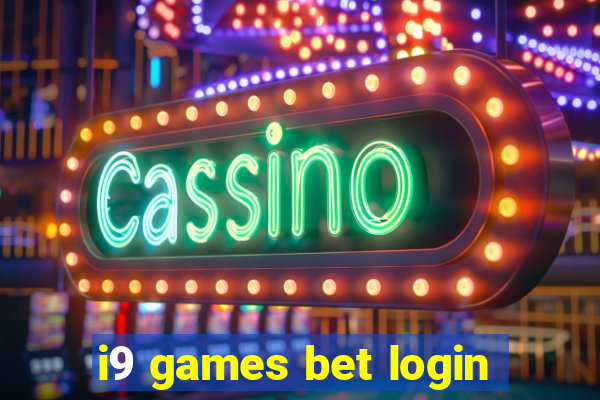 i9 games bet login